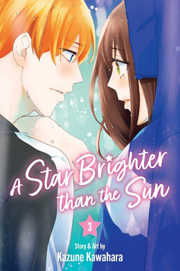 A Star Brighter than the Sun Volume 3