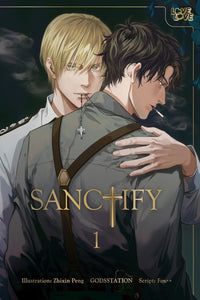 SANCTIFY Volume 1