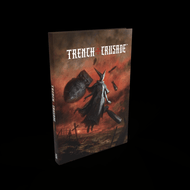 Trench Crusade Rulebook V1.1 Hardback