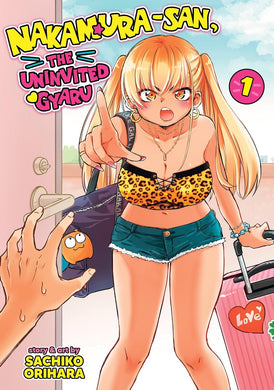 Nakamura-san, the Uninvited Gyaru Volume 1