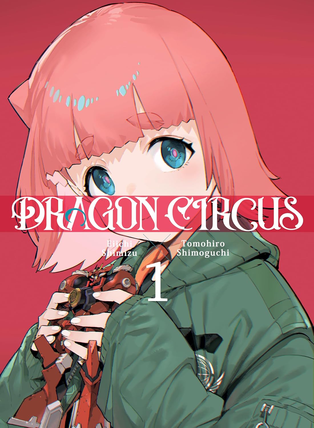 Dragon Circus Volume 1