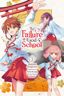 The Failure at God School Volume 3