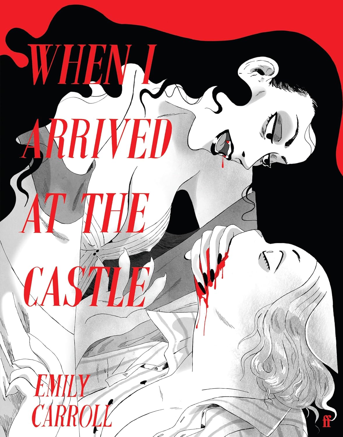When I Arrived at the Castle: E.M Carroll