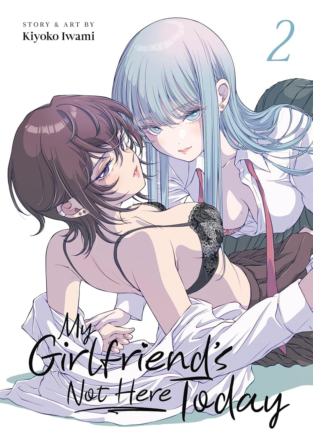 My Girlfriend's Not Here Today Volume 2