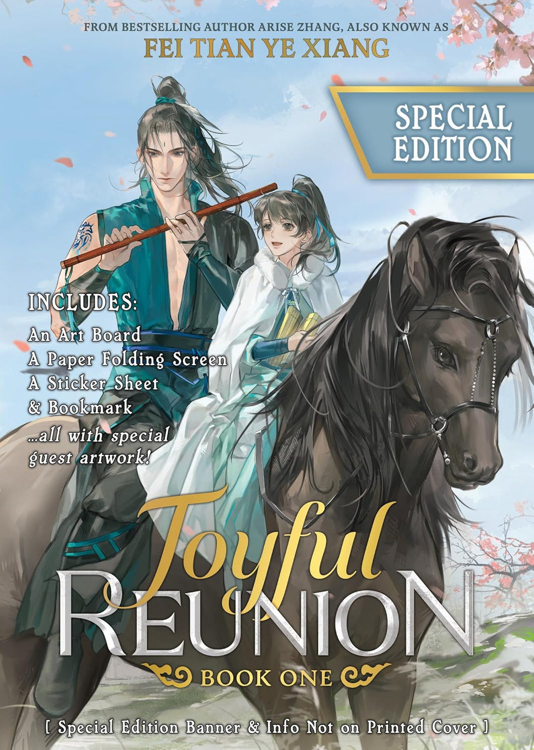 Joyful Reunion:  Fei Tian Ye Xiang Novel Volume 1 Special Edition