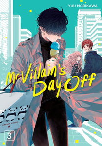 Mr. Villain's Day Off Volume 3