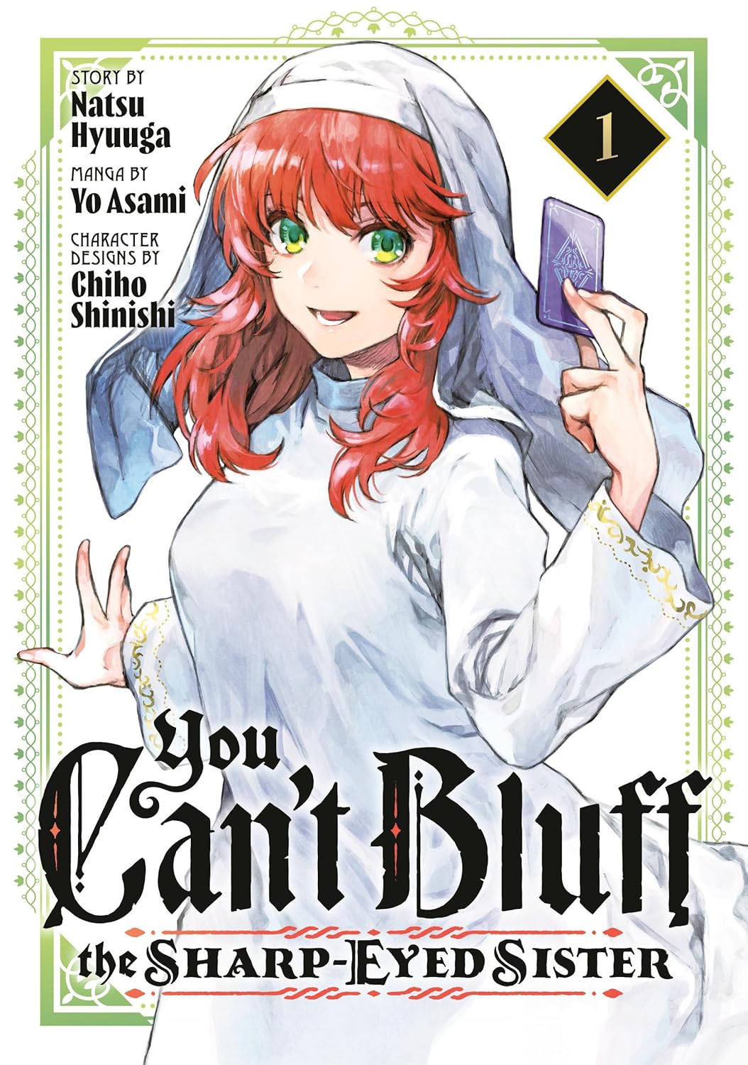 You Can't Bluff the Sharp-Eyed Sister Volume 1