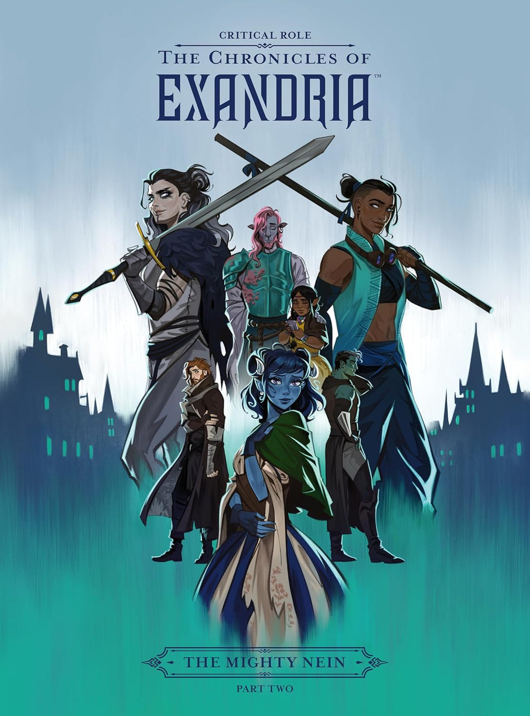 Critical Role: The Chronicles of Exandria Hardcover- The Mighty Nein Part Two