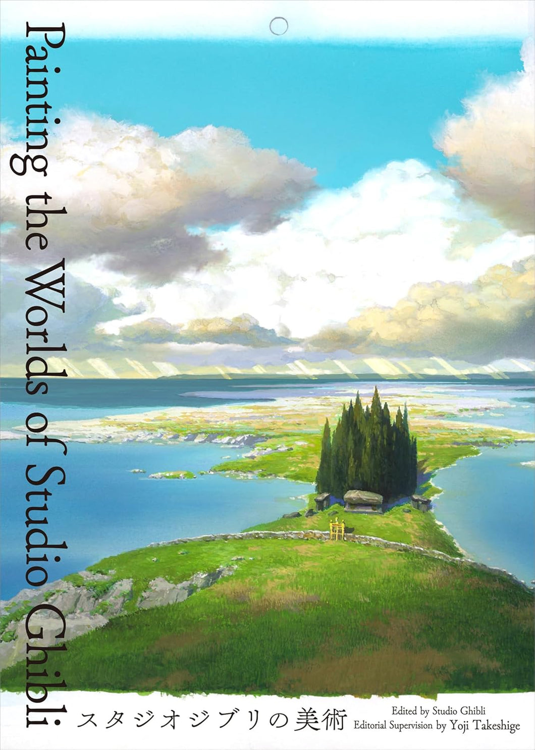 Painting the Worlds of Studio Ghibli Hardcover