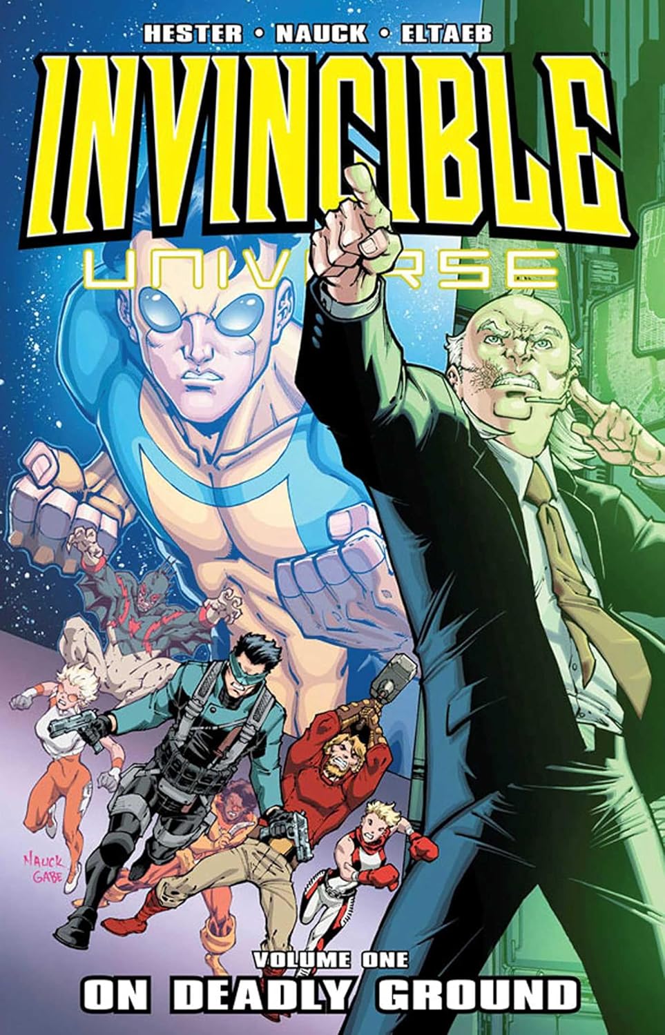 Invincible Universe Volume 1 On Deadly Ground