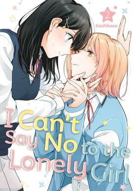 I Can't Say No To The Lonely Girl Volume 2