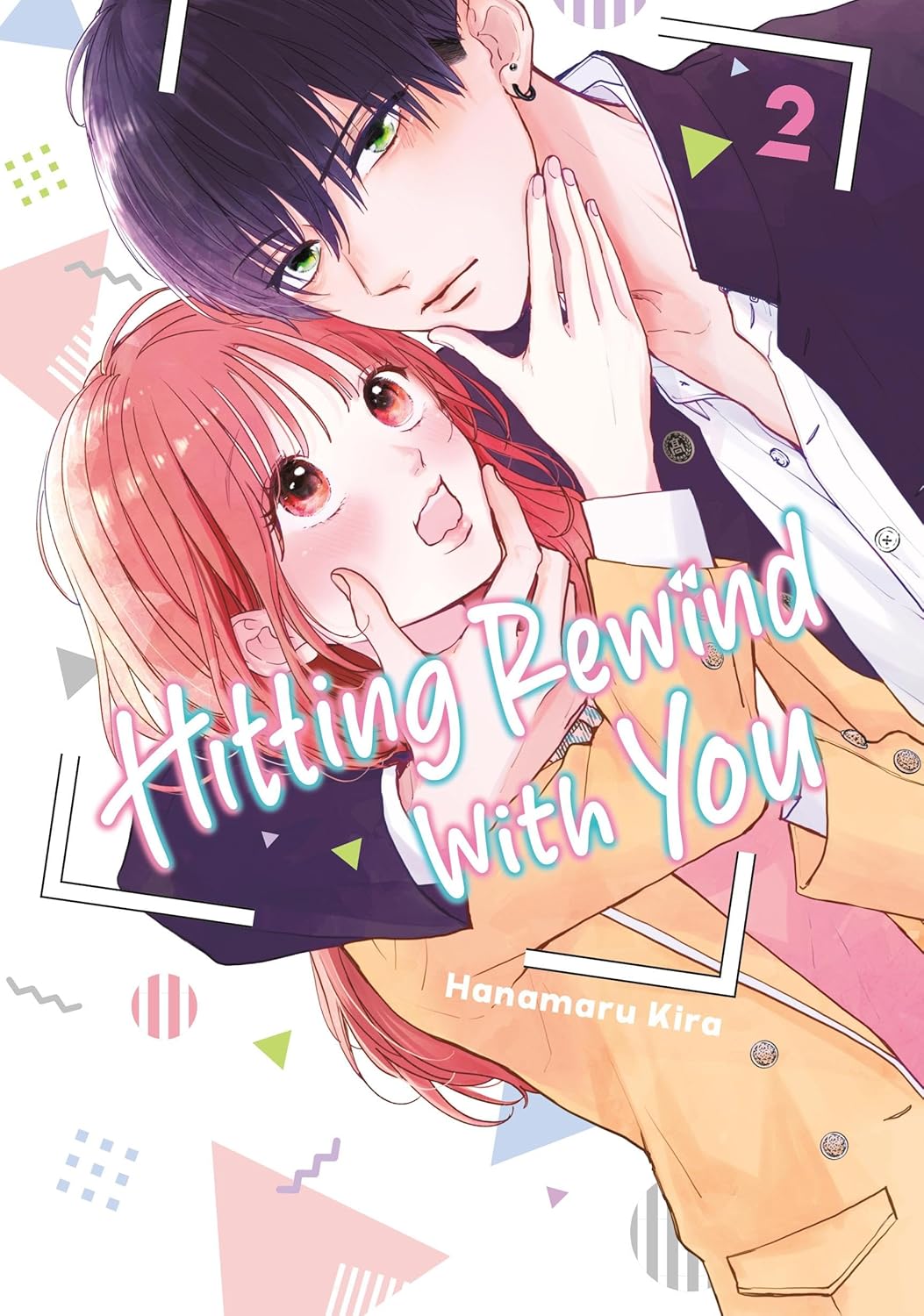 Hitting Rewind With You Volume 2