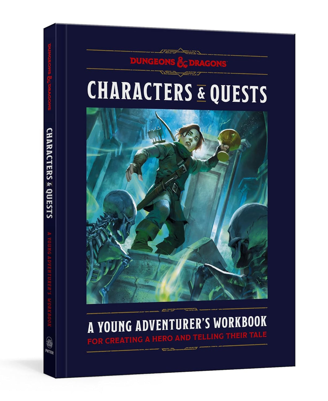 Characters and Quests: A Young Adventurer's Workbook for Creating a Hero and Telling Their Tale