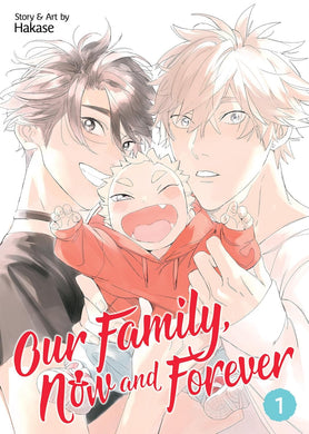 Our Family, Now and Forever Volume 1