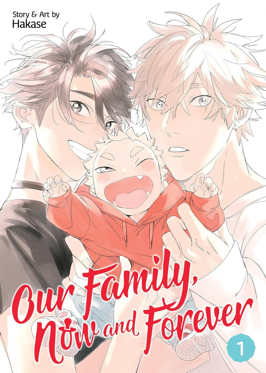 Our Family, Now and Forever Volume 1