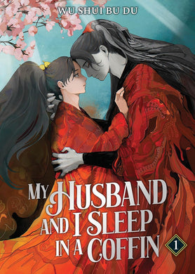 My Husband and I Sleep in a Coffin Novel Volume 1