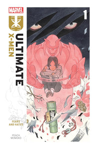 Ultimate X-Men Volume 1 Fears and Hates