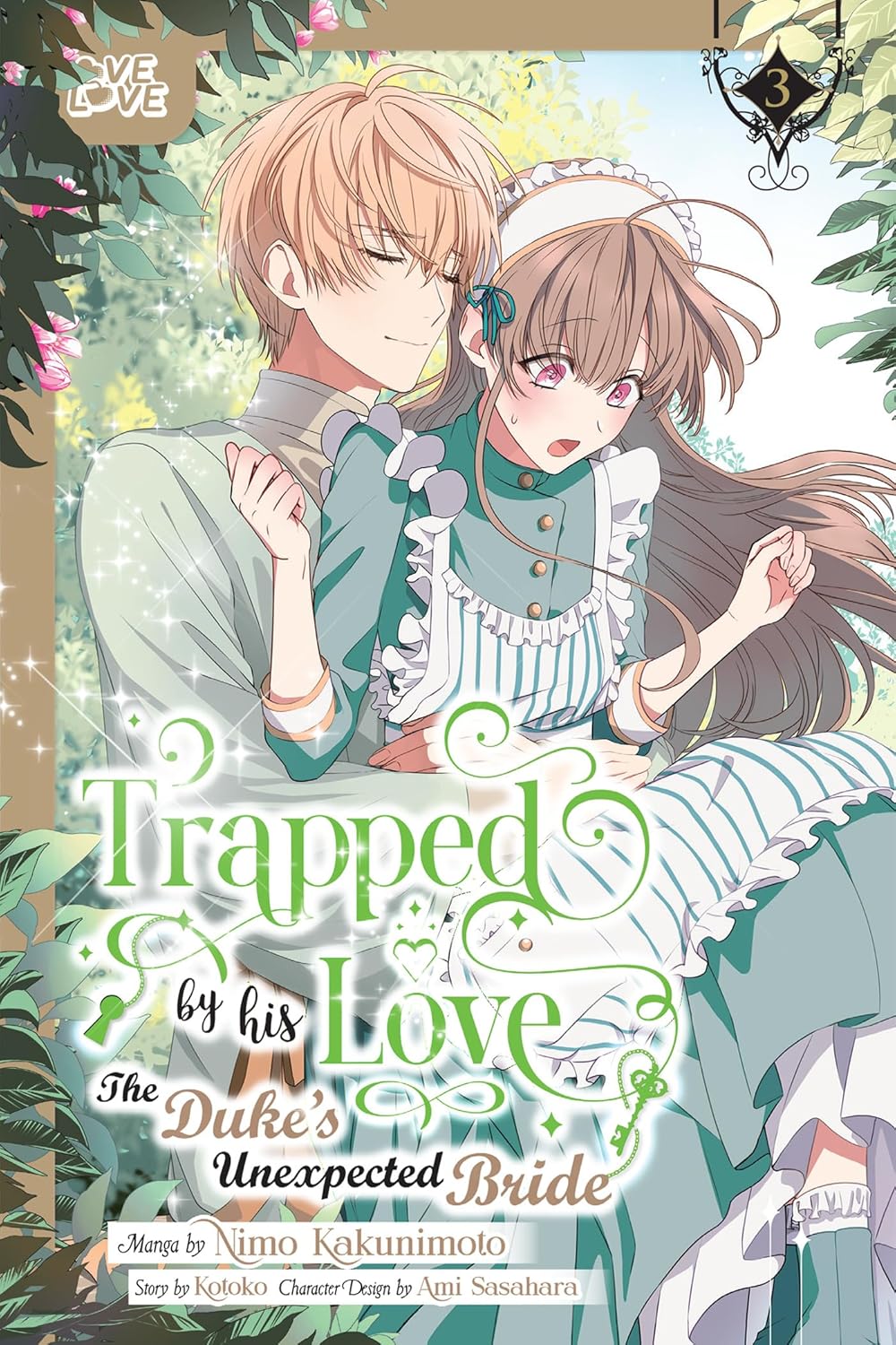 Trapped By His Love: The Duke's Unexpected Bride Volume 3