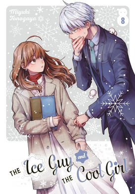 The Ice Guy and the Cool Girl Volume 8