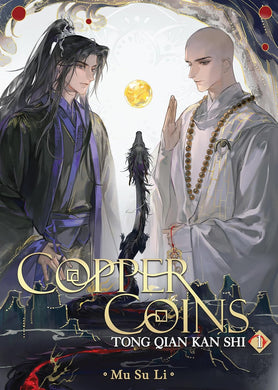 Copper Coins: Tong Qian Kan Shi Novel Volume 1