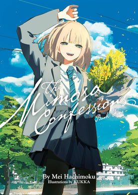 The Mimosa Confessions Light Novel Volume 5