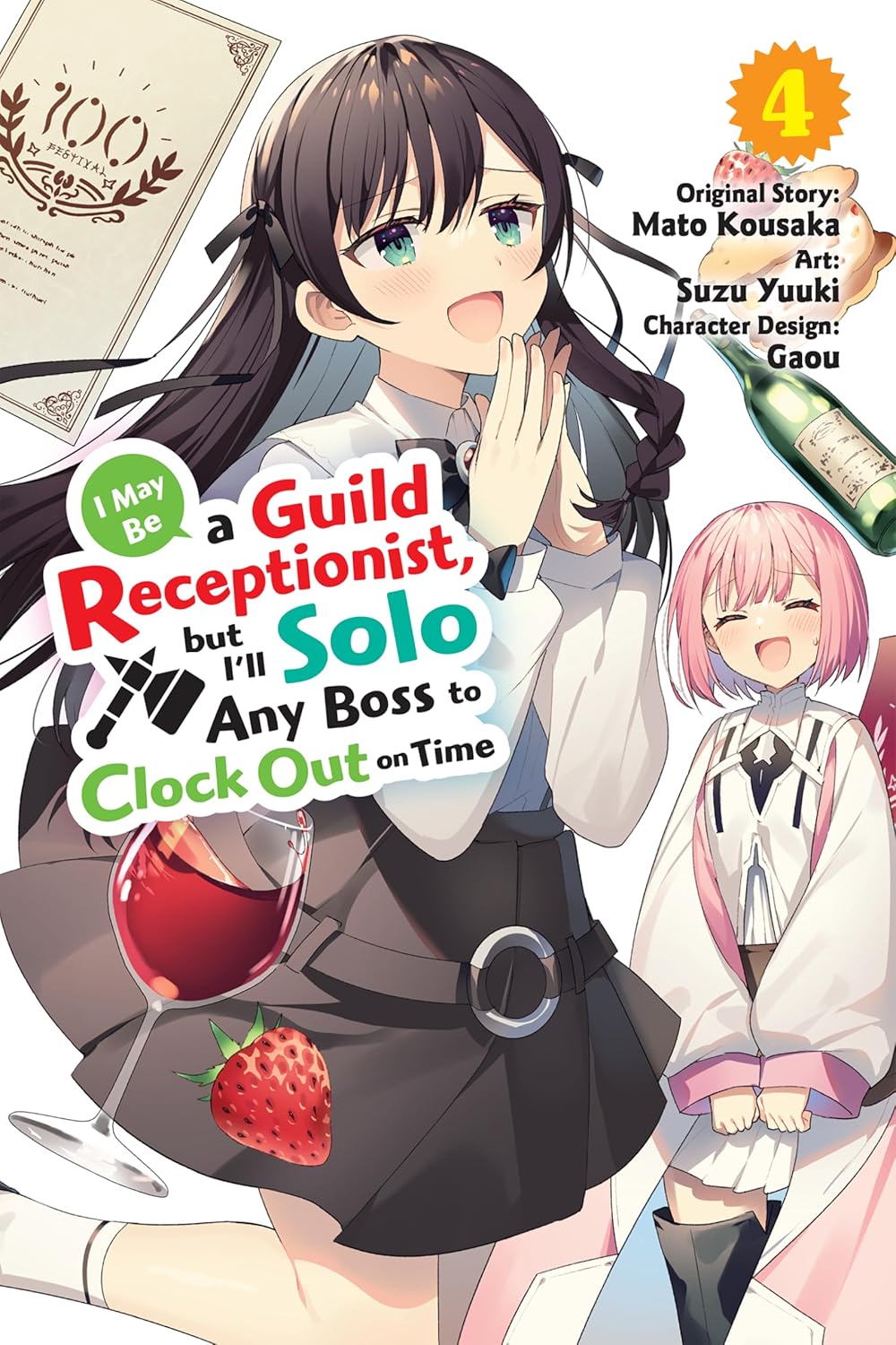 I May Be a Guild Receptionist, but I’ll Solo Any Boss to Clock Out on Time Volume 4 Manga
