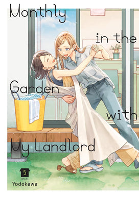 Monthly in the Garden With My Landlord Volume 5