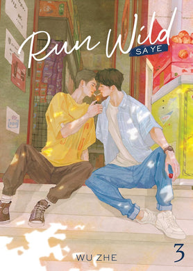 Run Wild: Sa Ye Novel Volume 3