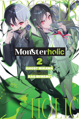 Monsterholic Novel Volume 2
