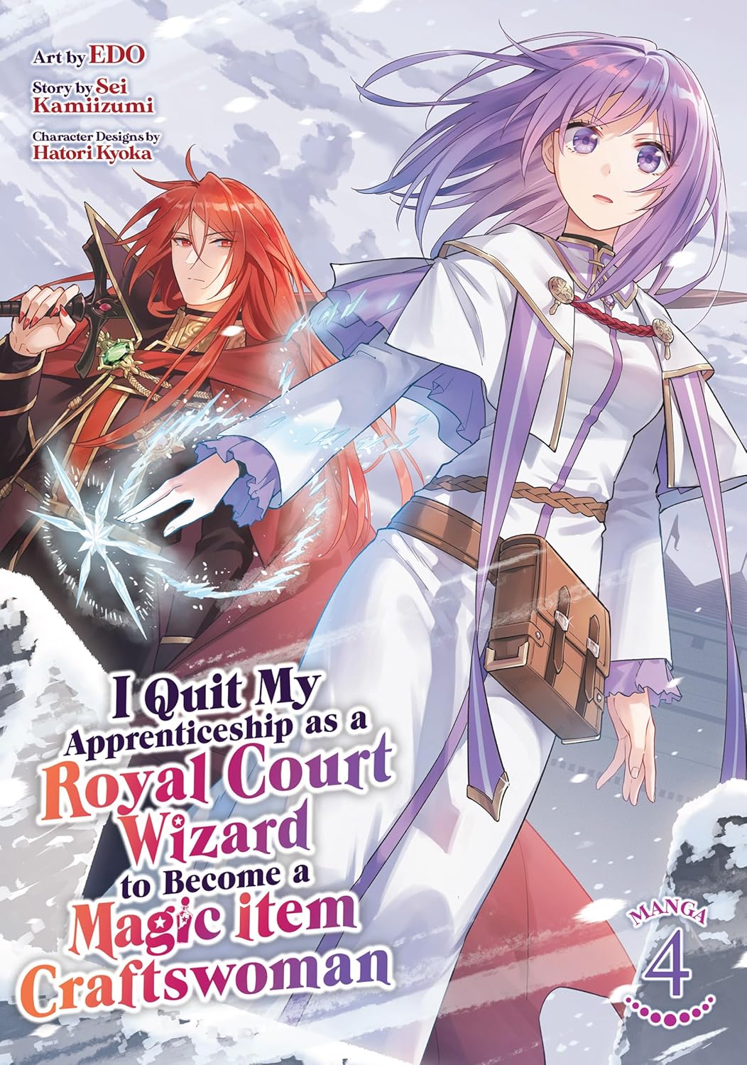I Quit My Apprenticeship as a Royal Court Wizard to Become a Magic Item Craftswoman Manga Volume 4