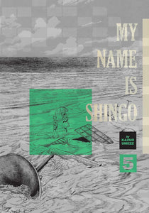 My Name Is Shingo: The Perfect Edition Volume 5