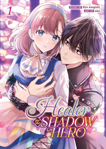 Healer for the Shadow Hero Volume 1 Manga