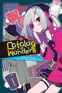 Catalog of Wonders Volume 1