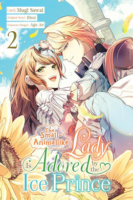The Small-Animallike Lady Is Adored by the Ice Prince Volume 2