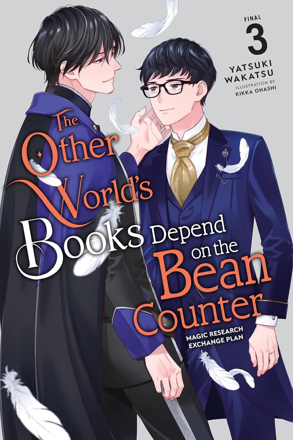 The Other World's Books Depend on the Bean Counter Volume 3 (light novel): Magic Research Exchange Plan