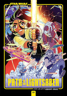 Star Wars: Path of the Lightsaber Volume 1