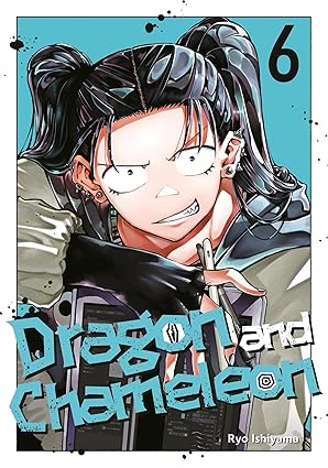 Dragon and Chameleon Volume 6