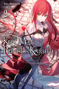 The Kept Man of the Princess Knight Volume 2 Light Novel