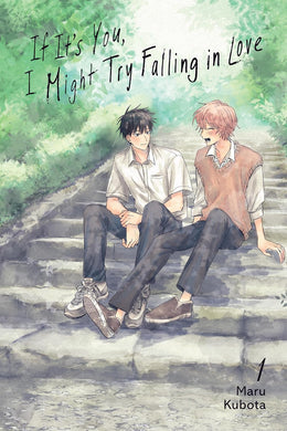 If It’s You, I Might Try Falling in Love Volume 1