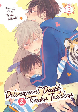 Delinquent Daddy and Tender Teacher Volume 2