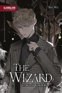 The Wizard: When Words Kill (Novel)