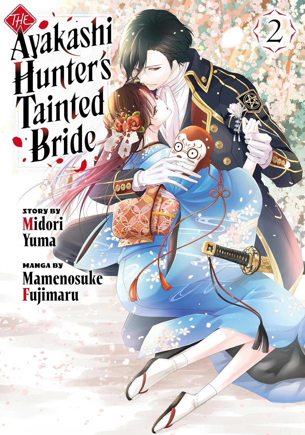 The Ayakashi Hunter's Tainted Bride Volume 2