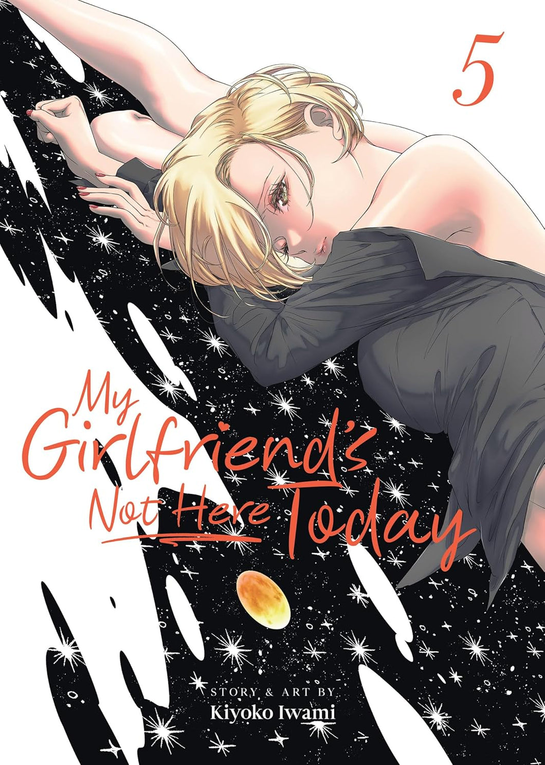 My Girlfriend's Not Here Today Volume 5