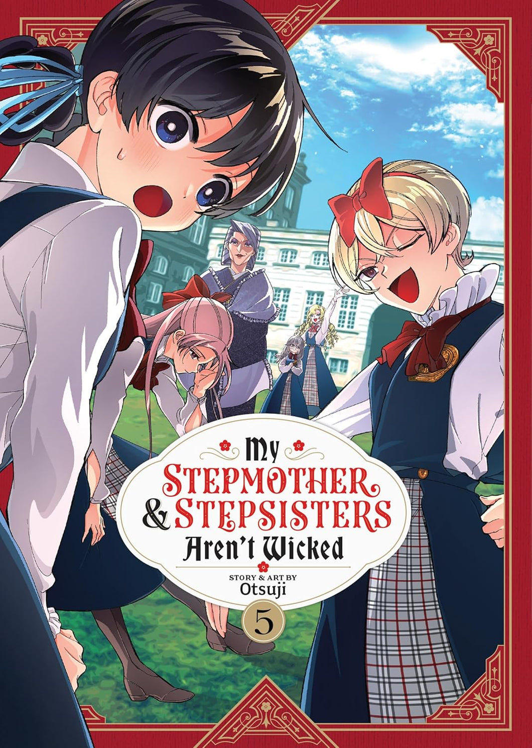 My Stepmother and Stepsisters Aren't Wicked Volume 5