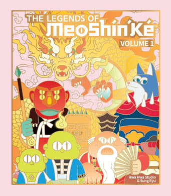 The Legends of MeoShín'Ké: An Illustrated Guide to Korean Monsters and Mythology