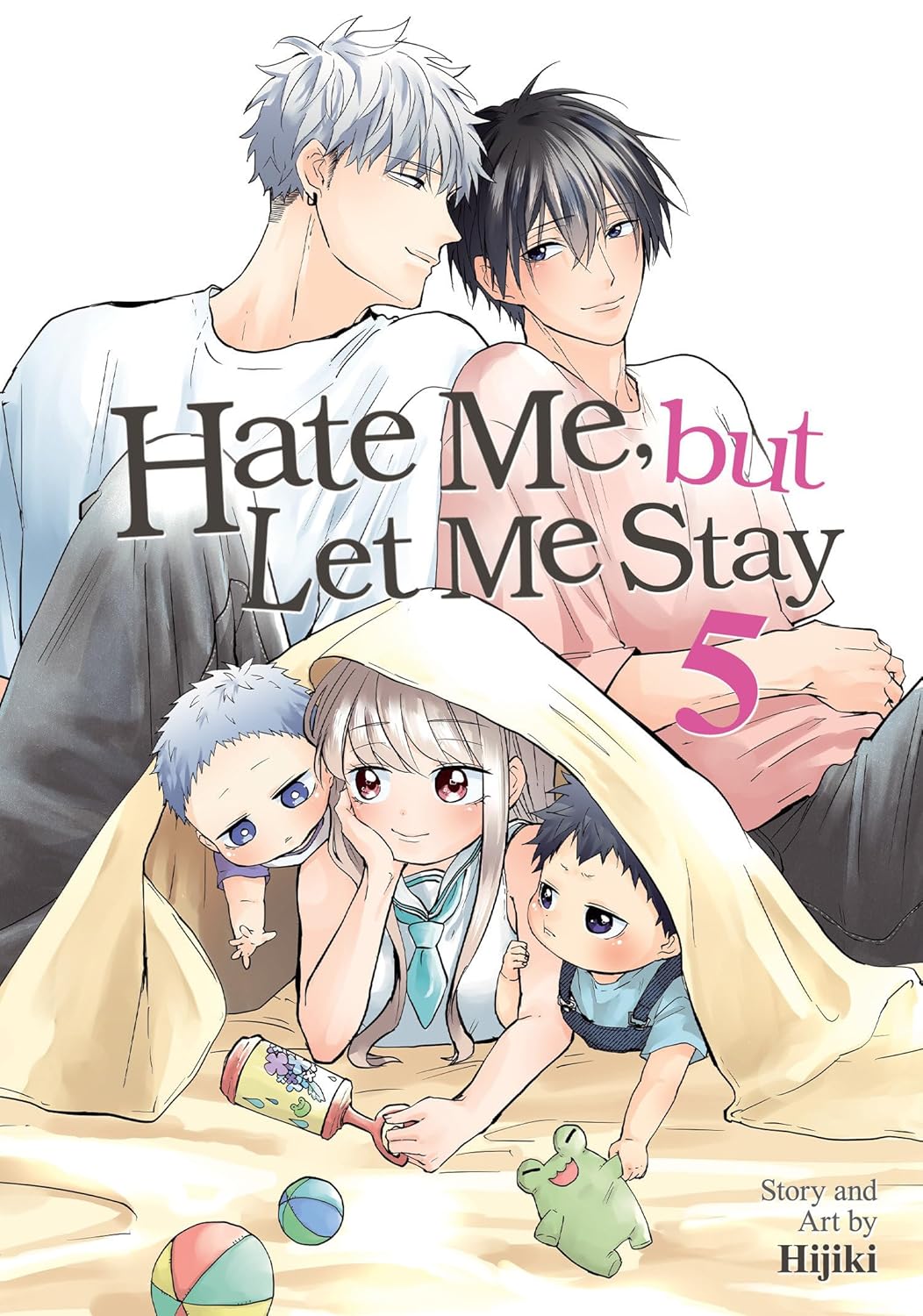 Hate Me, But Let Me Stay Volume 5