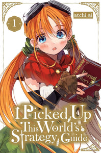 I Picked Up This World's Strategy Guide Volume 1