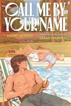 Load image into Gallery viewer, Call Me by Your Name: The Graphic Novel