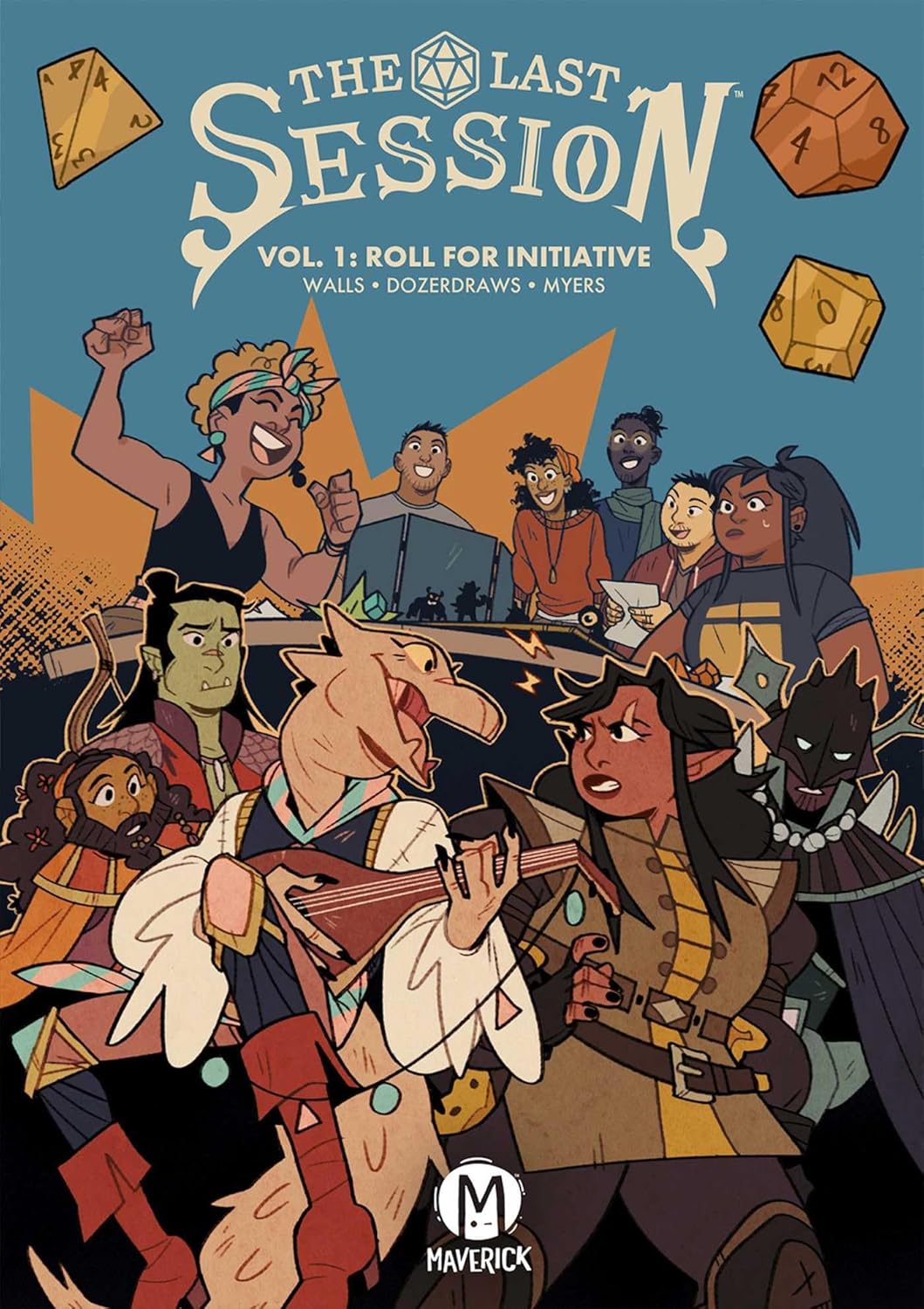 The Last Session Volume 1: Roll For Initiative