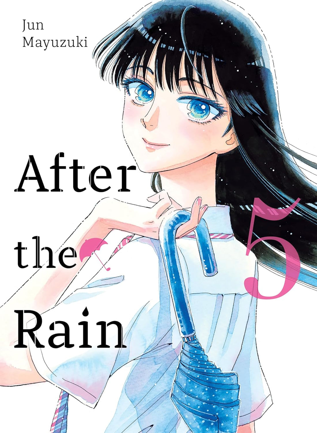 After the Rain Volume 5
